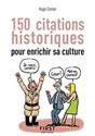 150 citations historiques pour enrichir sa culture