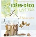 50 idées-déco nature
