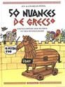 50 nuances de grecs T.2 : 50 nuances de Grecs