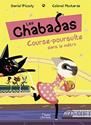 Chabadas (Les) T.5 : Course-poursuite dans le métro