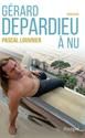 Gérard Depardieu à nu