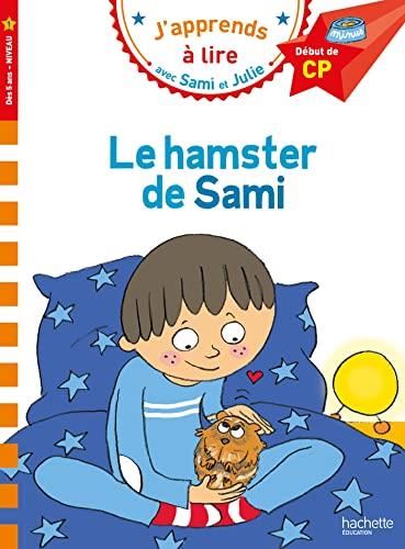 J'apprends à lire avec Sami et Julie, niveau 1, début de CP : Le hamster de Sami