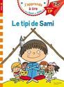 J'apprends à lire avec Sami et Julie, niveau 1, début de CP : Le tipi de Sami