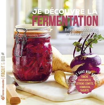 Je découvre la fermentation